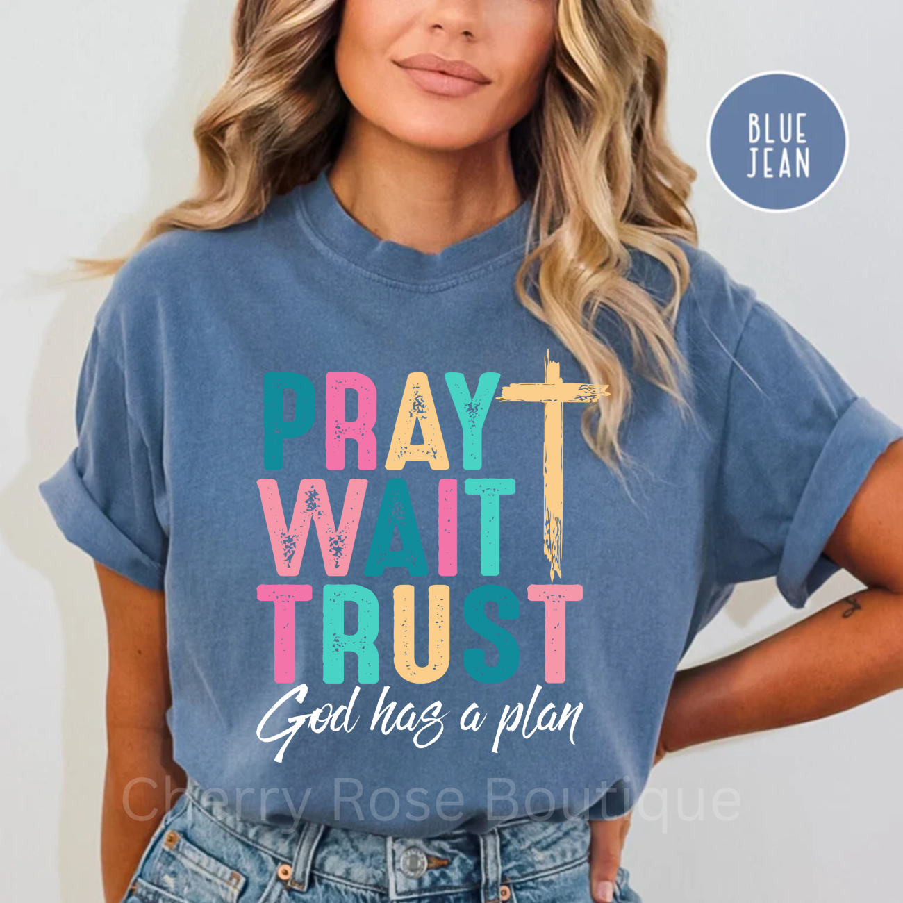 Pray Wait Trust in White Comfort Color Tshirt, Tee