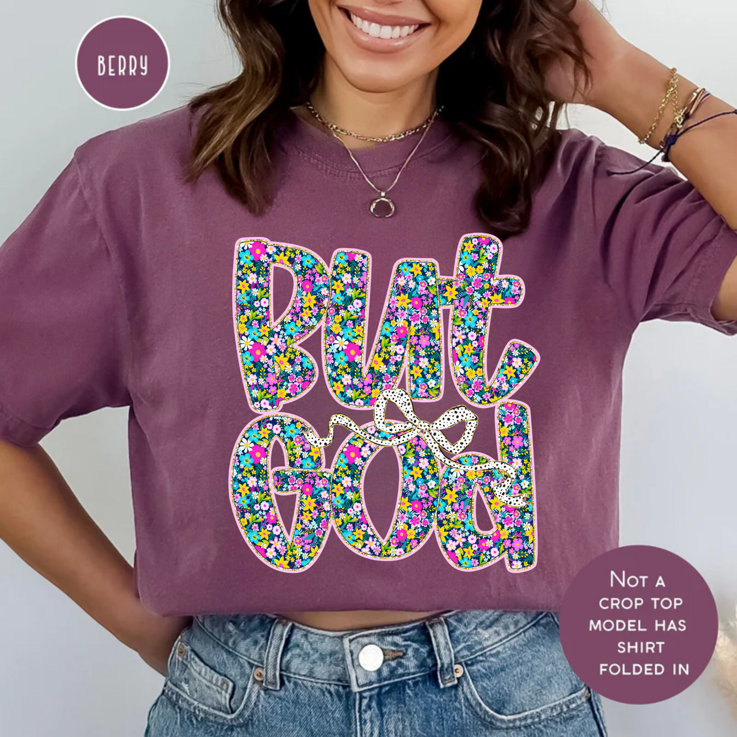 But God, Christian Faith-Based Shirt, Comfort Color Shirt