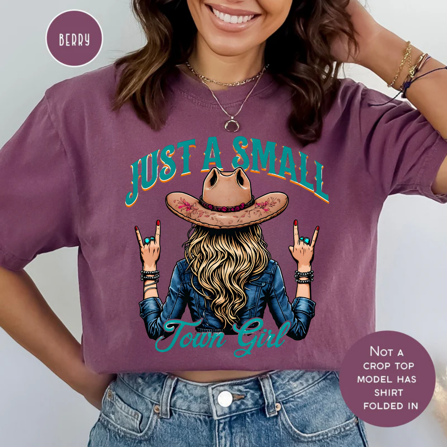Just a Small Town Girl, Comfort Color Shirt