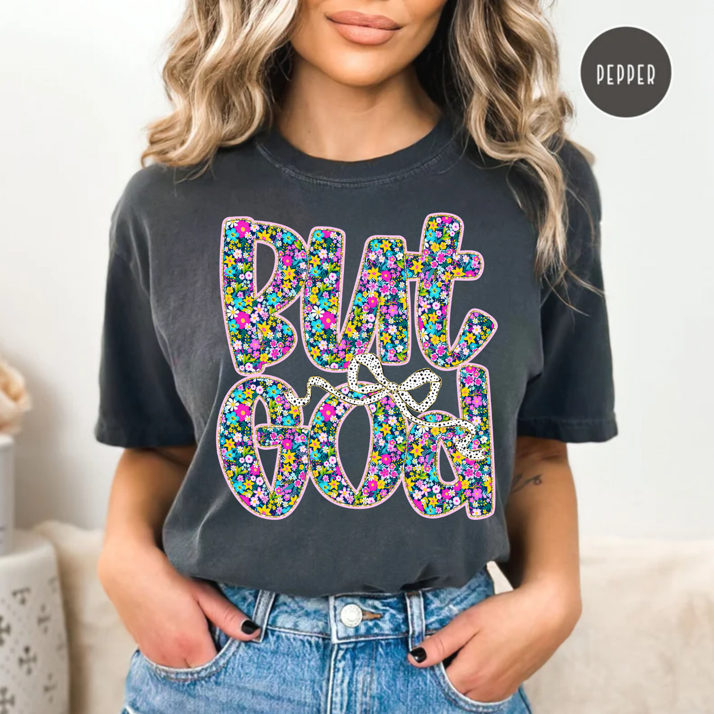 But God, Christian Faith-Based Shirt, Comfort Color Shirt
