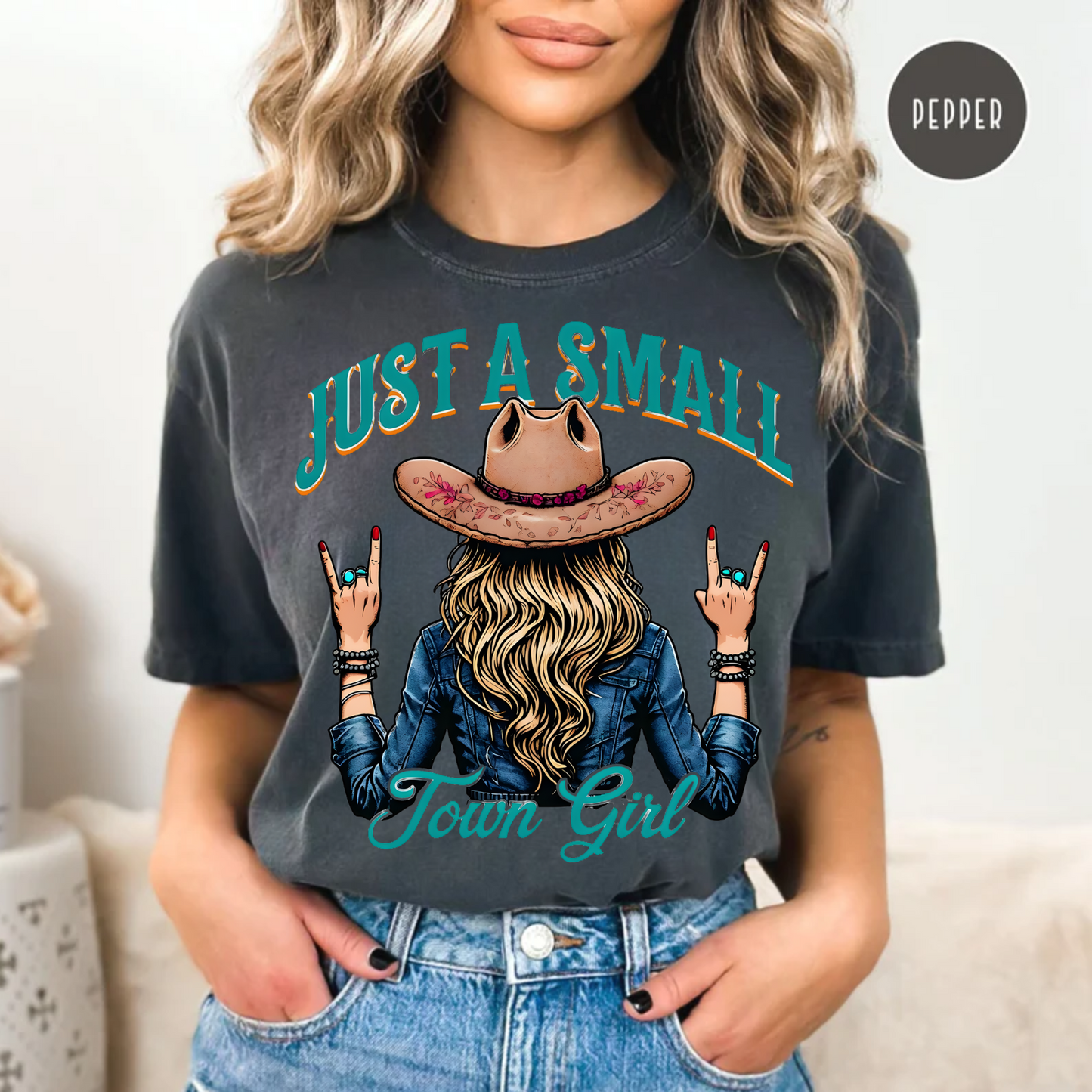Just a Small Town Girl, Comfort Color Shirt