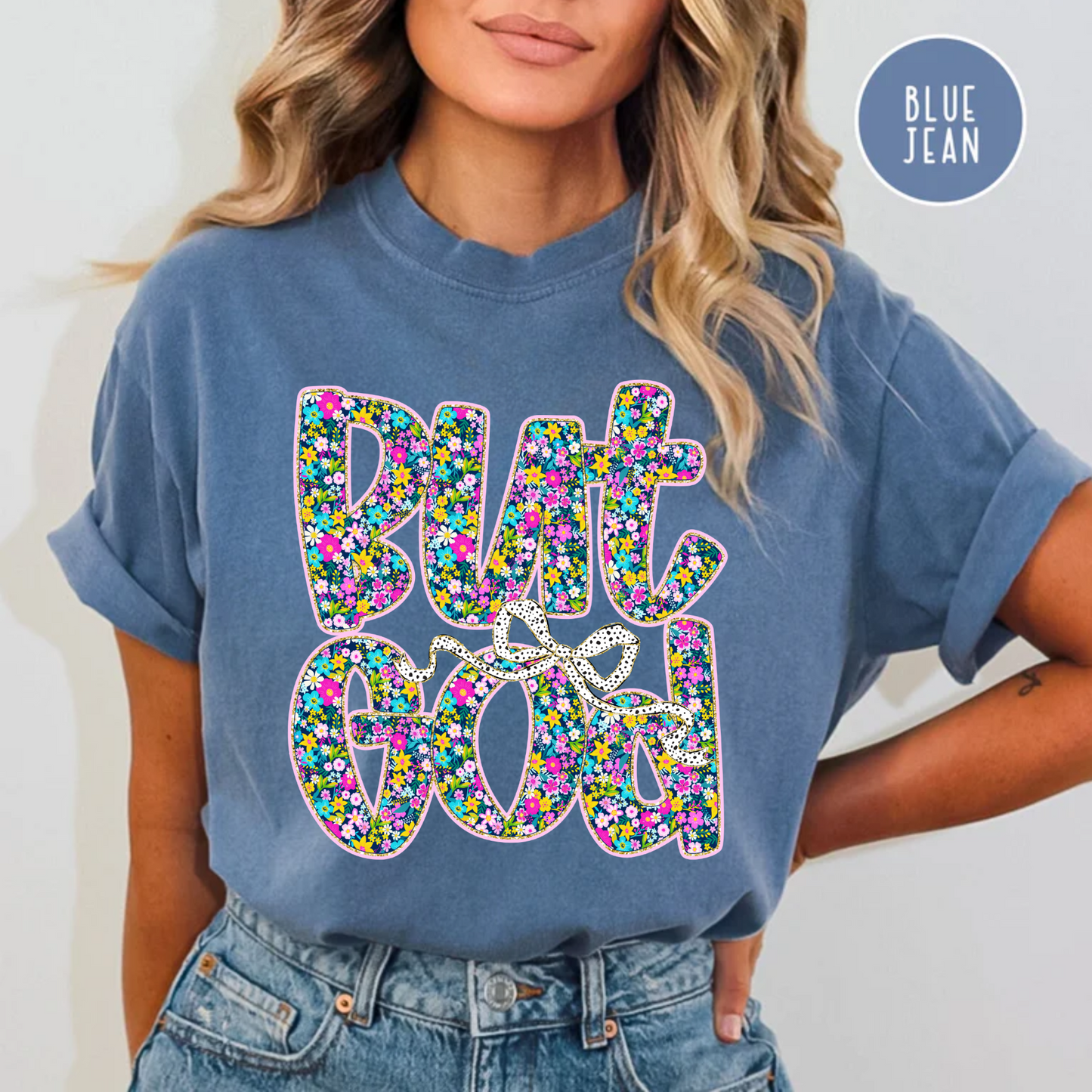 But God, Christian Faith-Based Shirt, Comfort Color Shirt