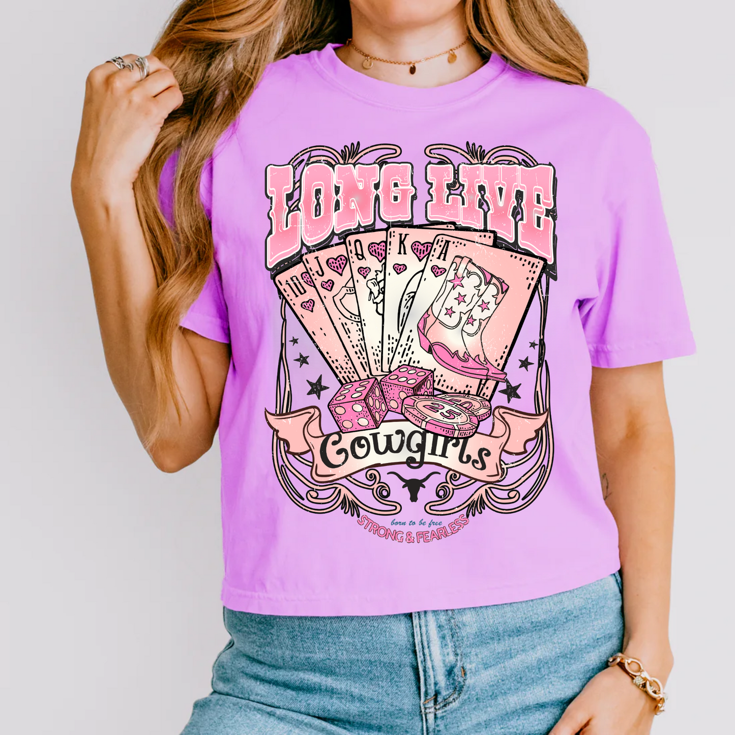 Long Live Cowgirls, Strong & Fearless Shirt, Country & Western Shirt