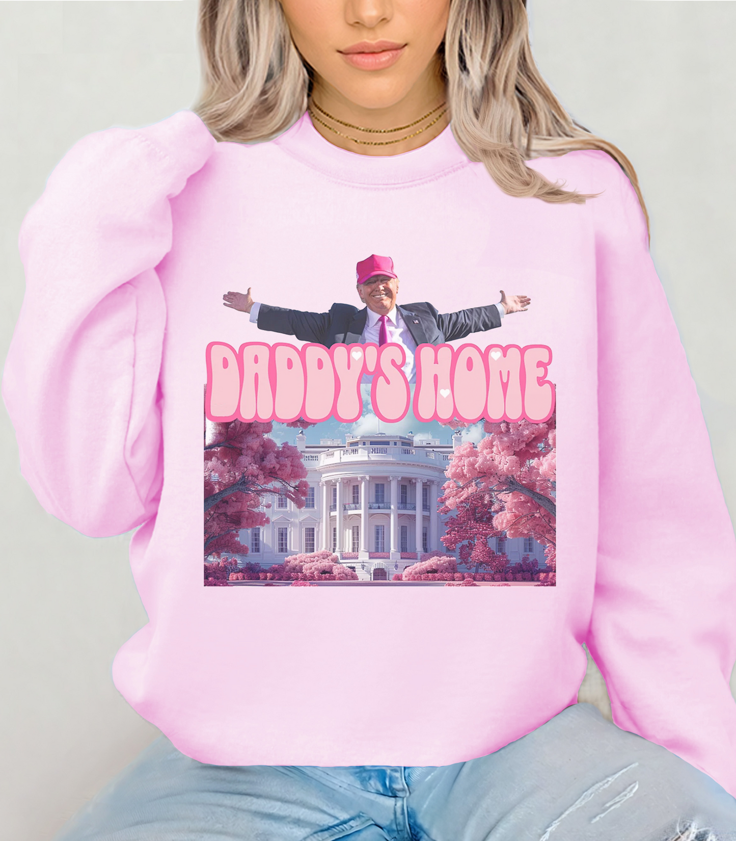 Trump Sweatshirt, Trump Daddy's Home Shirt, Daddy's Home Shirt, President Trump Sweatshirt, Trump Tee