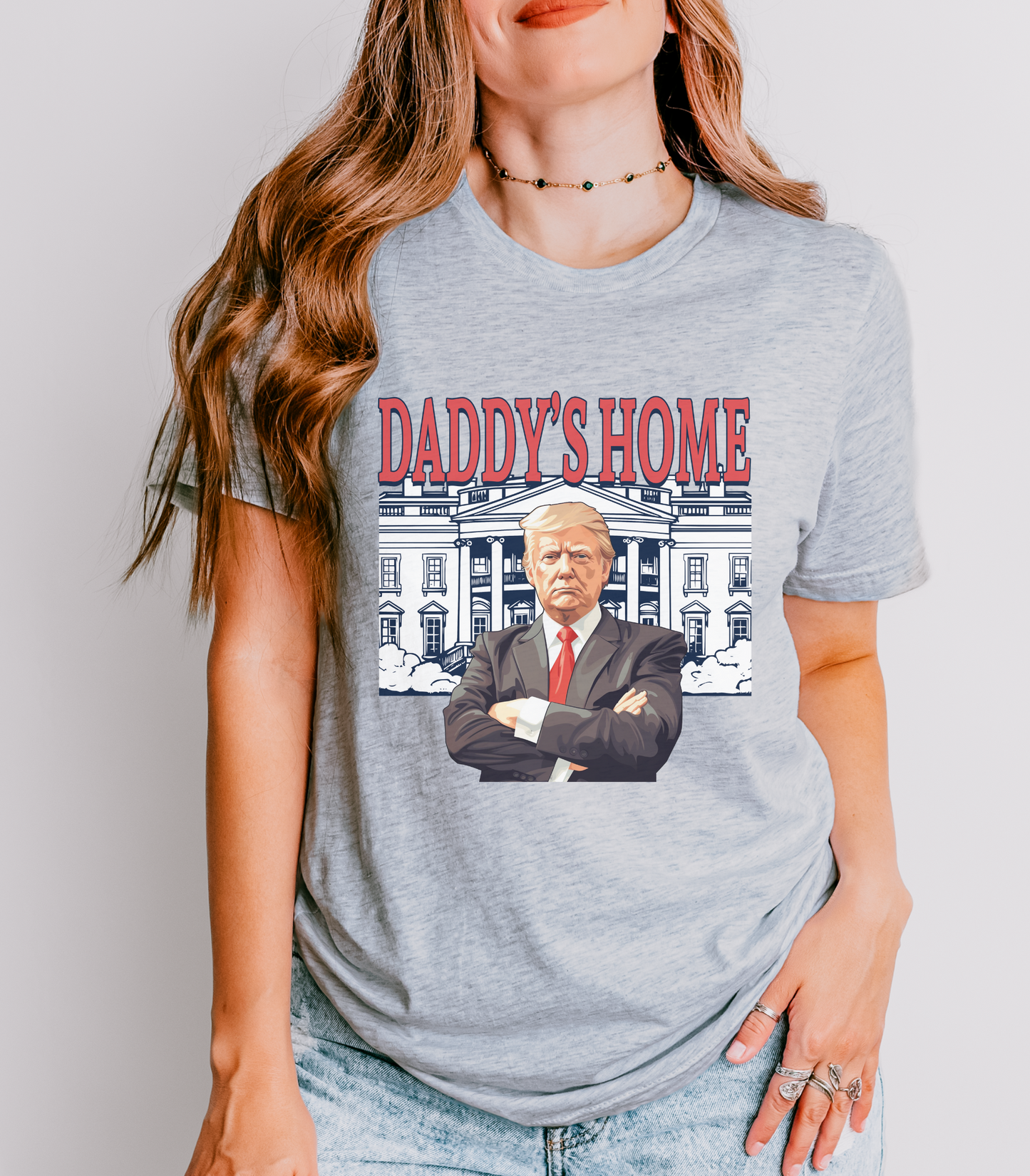 President Trump Shirt, Daddy's Home Tshirt, Daddy's Home, President Trump is Home Tee, President Trump