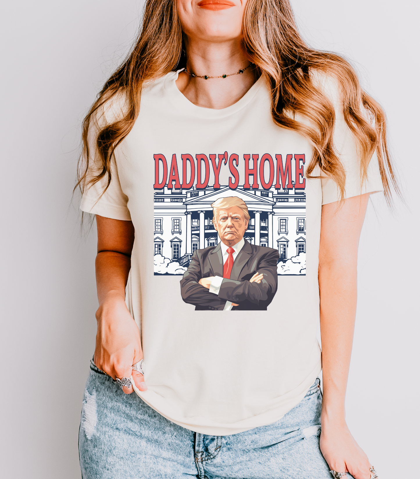 President Trump Shirt, Daddy's Home Tshirt, Daddy's Home, President Trump is Home Tee, President Trump