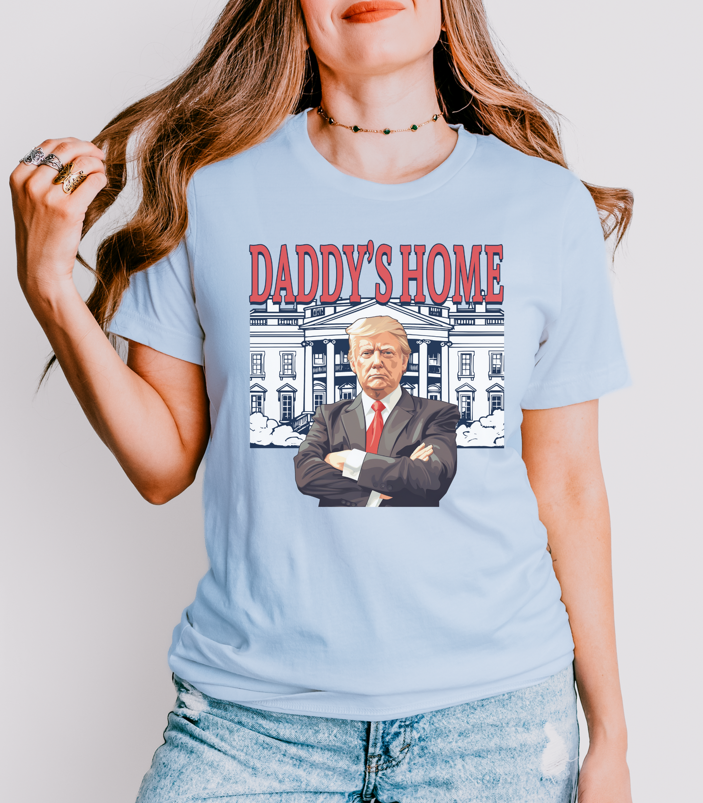 President Trump Shirt, Daddy's Home Tshirt, Daddy's Home, President Trump is Home Tee, President Trump
