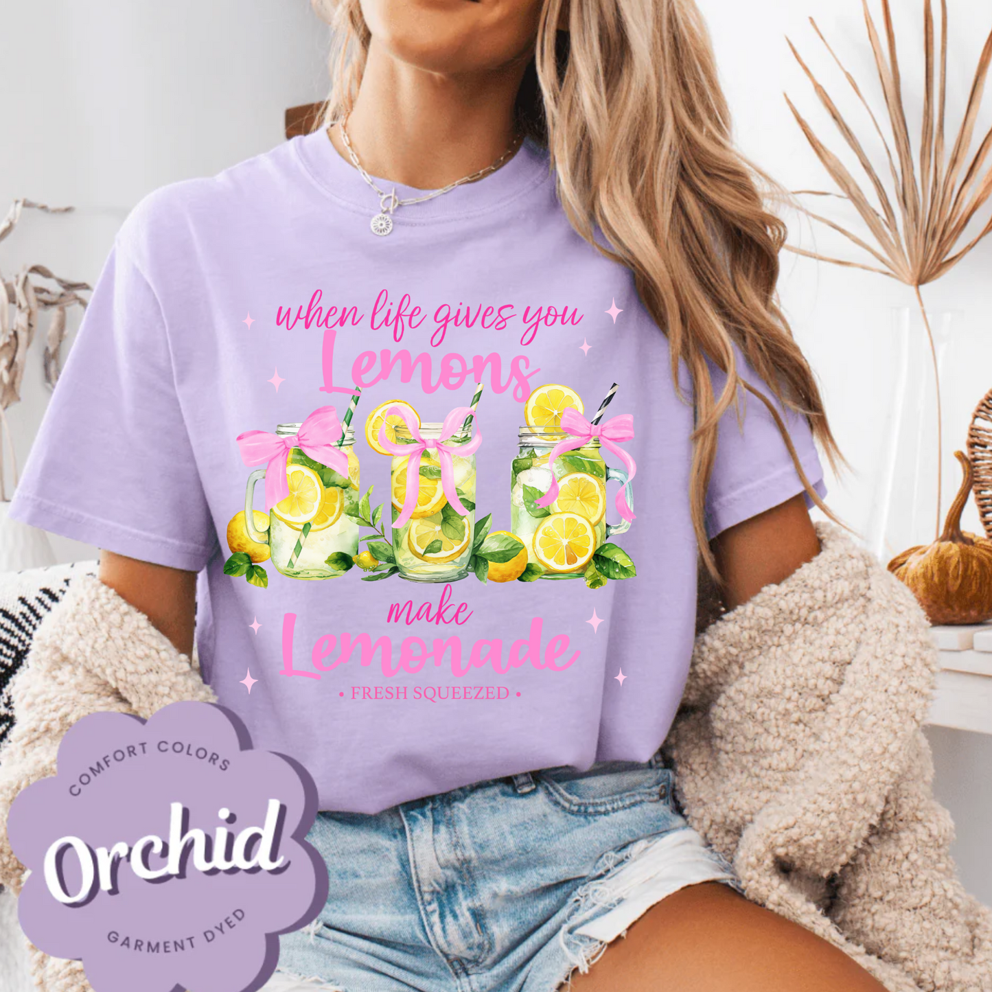 When life gives you Lemons, make Lemonade, Comfort Color Shirt