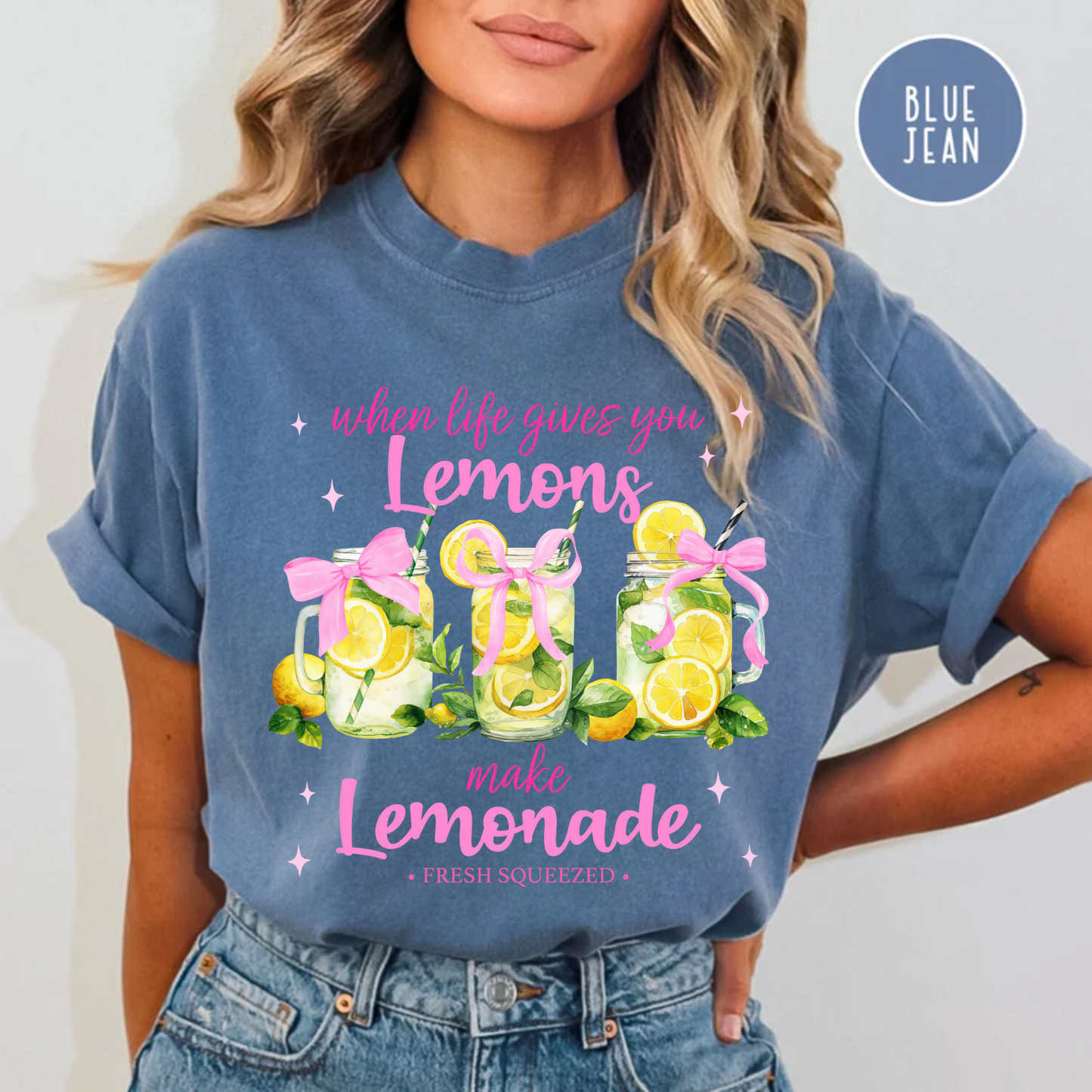 When life gives you Lemons, make Lemonade, Comfort Color Shirt