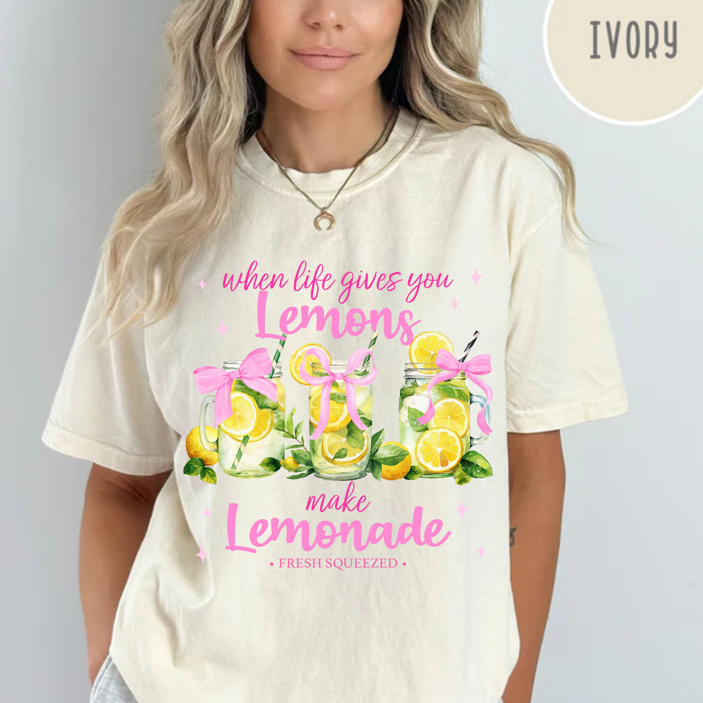 When life gives you Lemons, make Lemonade, Comfort Color Shirt