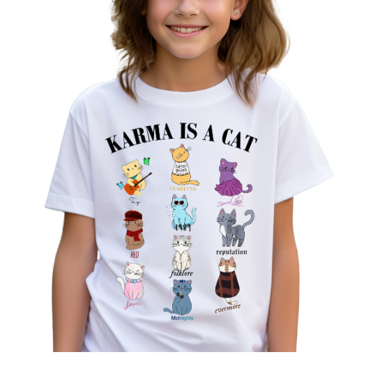 Karma is a cat, Fan TShirt, Fan Shirt, Karma, Cat Lover