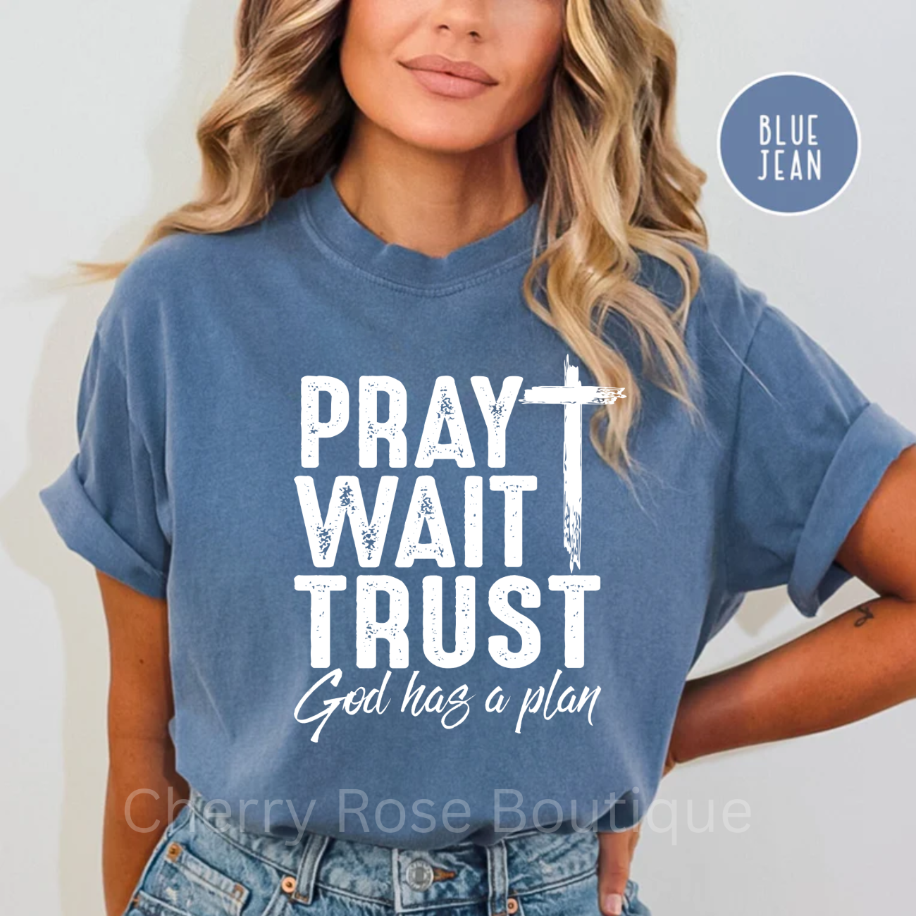 Pray Wait Trust in White Comfort Color Tshirt, Tee