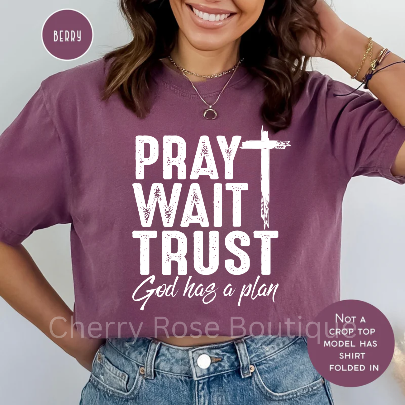 Pray Wait Trust in White Comfort Color Tshirt, Tee
