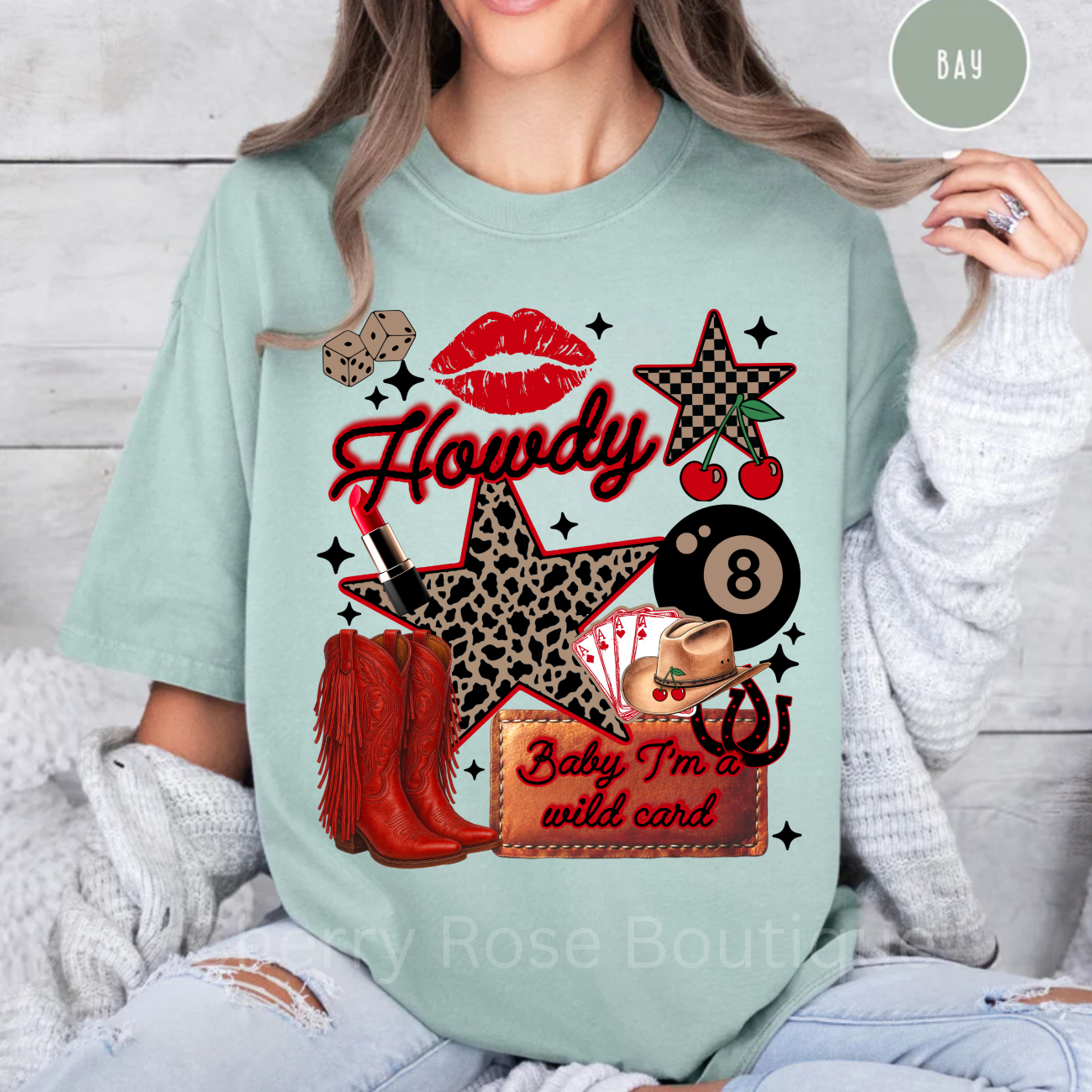 Howdy, Baby I'm a Wild Card T-Shirt, Comfort Color Tee