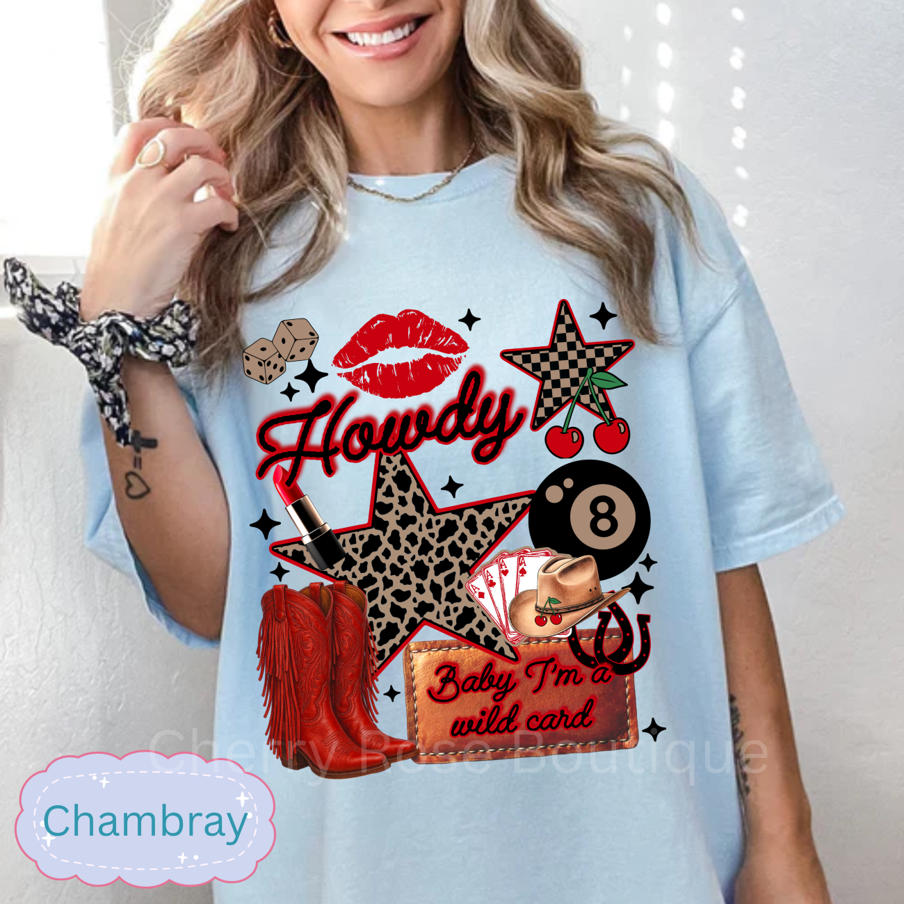 Howdy, Baby I'm a Wild Card T-Shirt, Comfort Color Tee