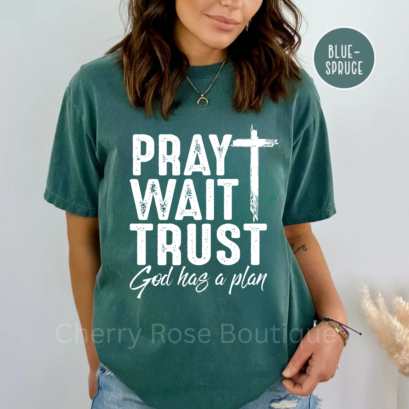 Pray Wait Trust in White Comfort Color Tshirt, Tee