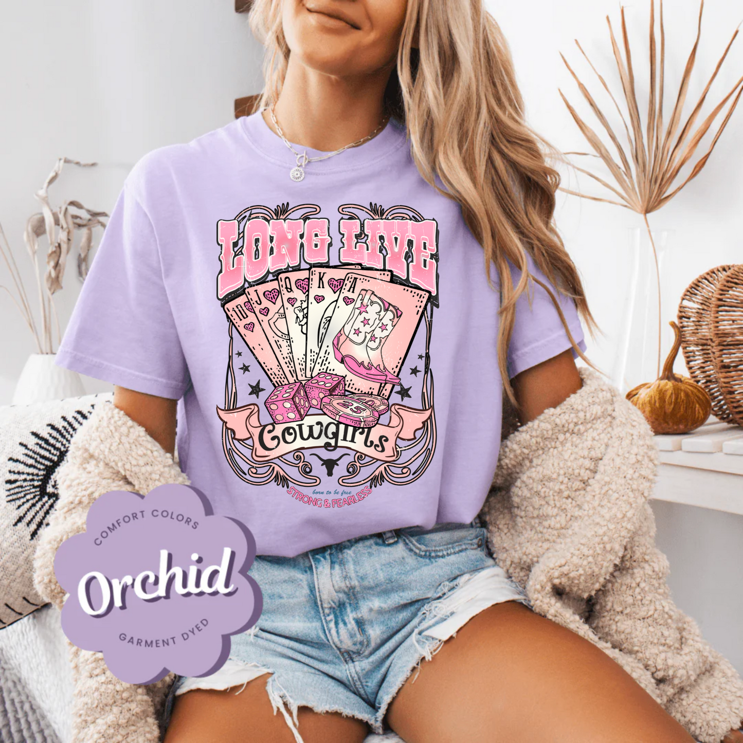 Long Live Cowgirls, Strong & Fearless Shirt, Country & Western Shirt