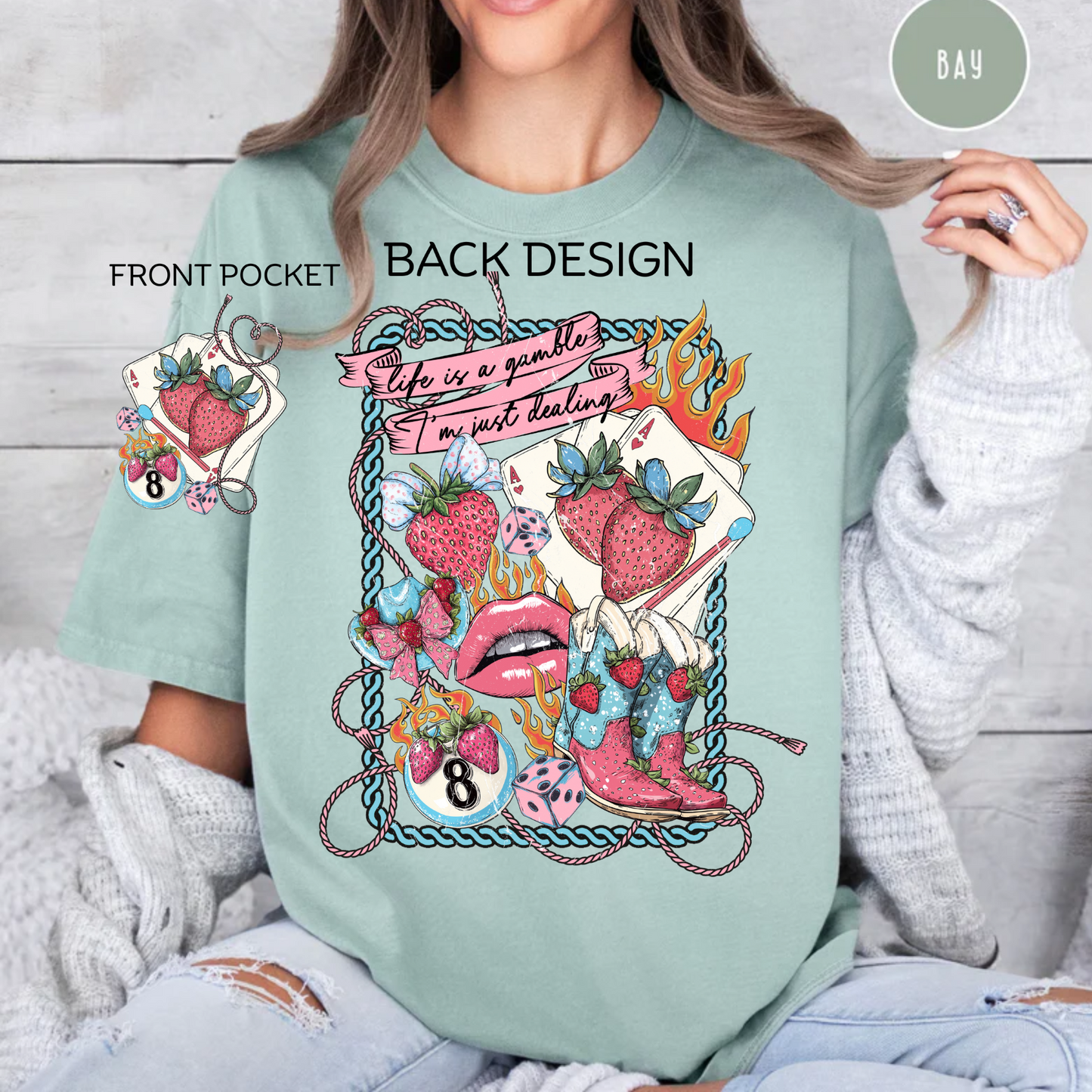 Life is a Gamble, I'm just Dealing, Comfort Color Shirt